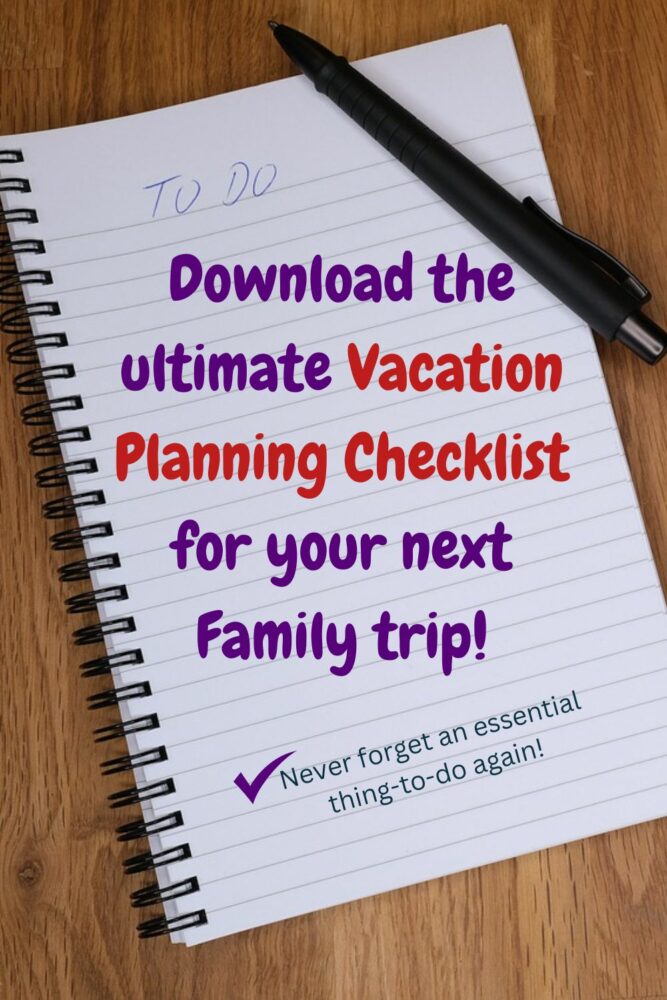 from a six months out and to the minute you walk out the door, this vacation planning check list will make sure you remember everything you need to do.