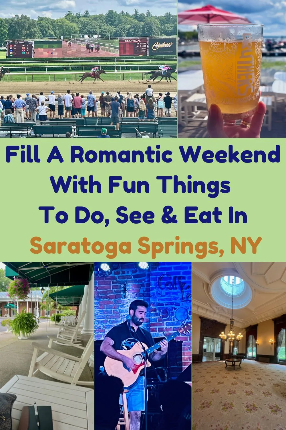 horse racing, micro-brewed beer, relaxing hotels, live music and unique museums are just a few of the fun things you can experience on a romantic couple's getaway weekend in saratoga springs, ny.